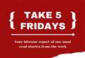 VIDEO: Take 5 Fridays - Our most read stories from the past week
