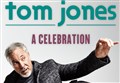Welsh legend Sir Tom Jones to play two huge outdoor shows in Scotland this summer – including Inverness