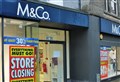 Dingwall branch of M&Co flags looming deadline for use of gift cards