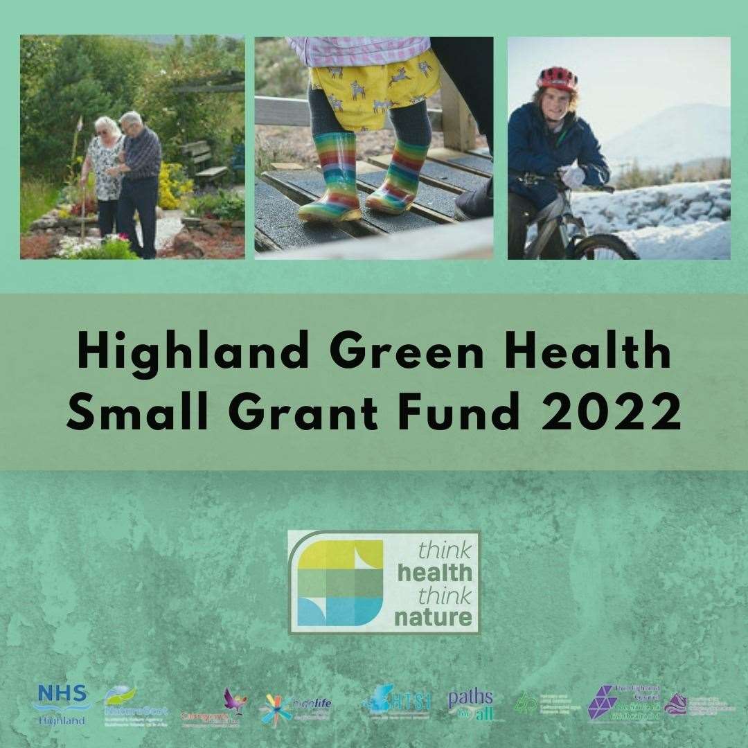 Small Grants Announcement *Highland Green Health Small Grant Fund 2022