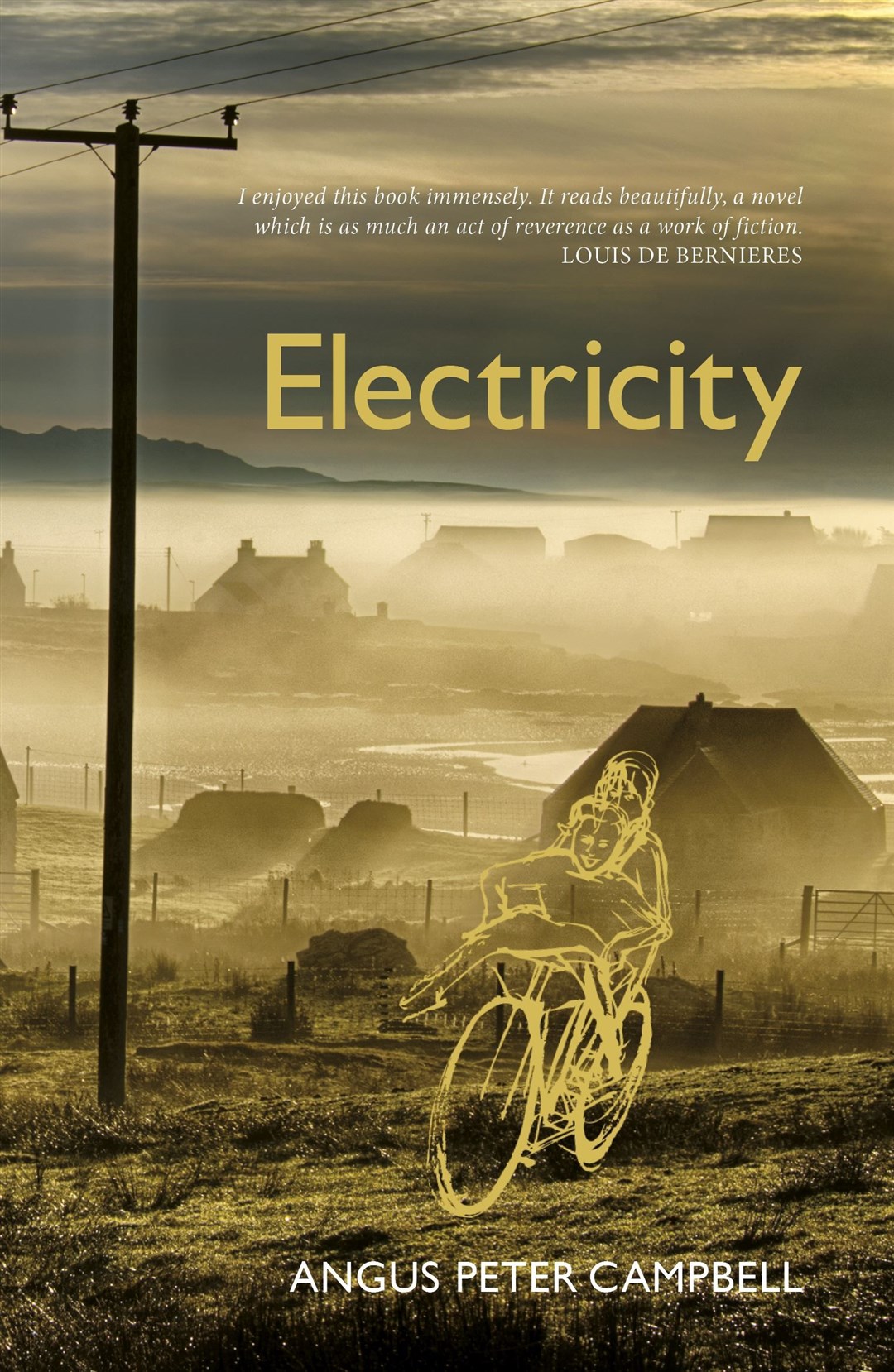 Electricity, the new novel from Angus Peter Campbell.
