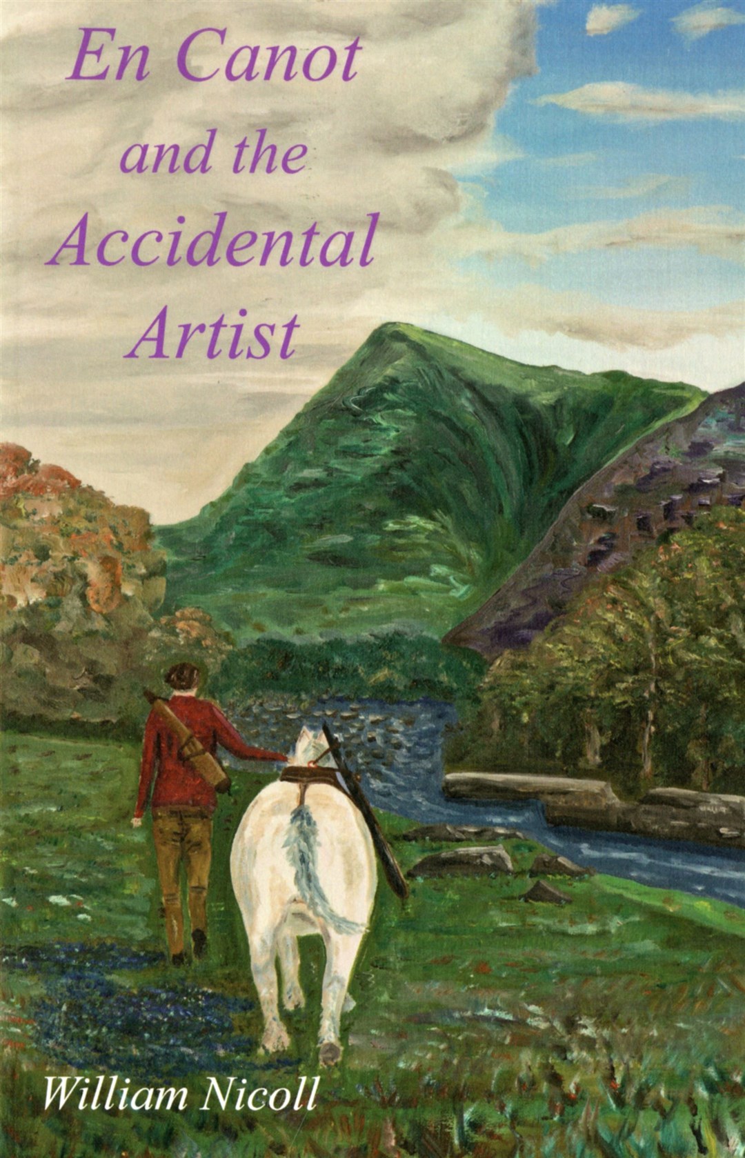 William's book En Canot And The Accidental Artist.